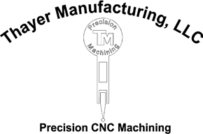 Thayer Manufacturing - Precision CNC Machining